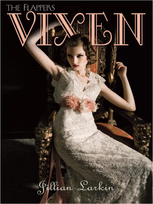 Title details for Vixen by Jillian Larkin - Available
